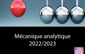 Mécanique Analytique – 2023
